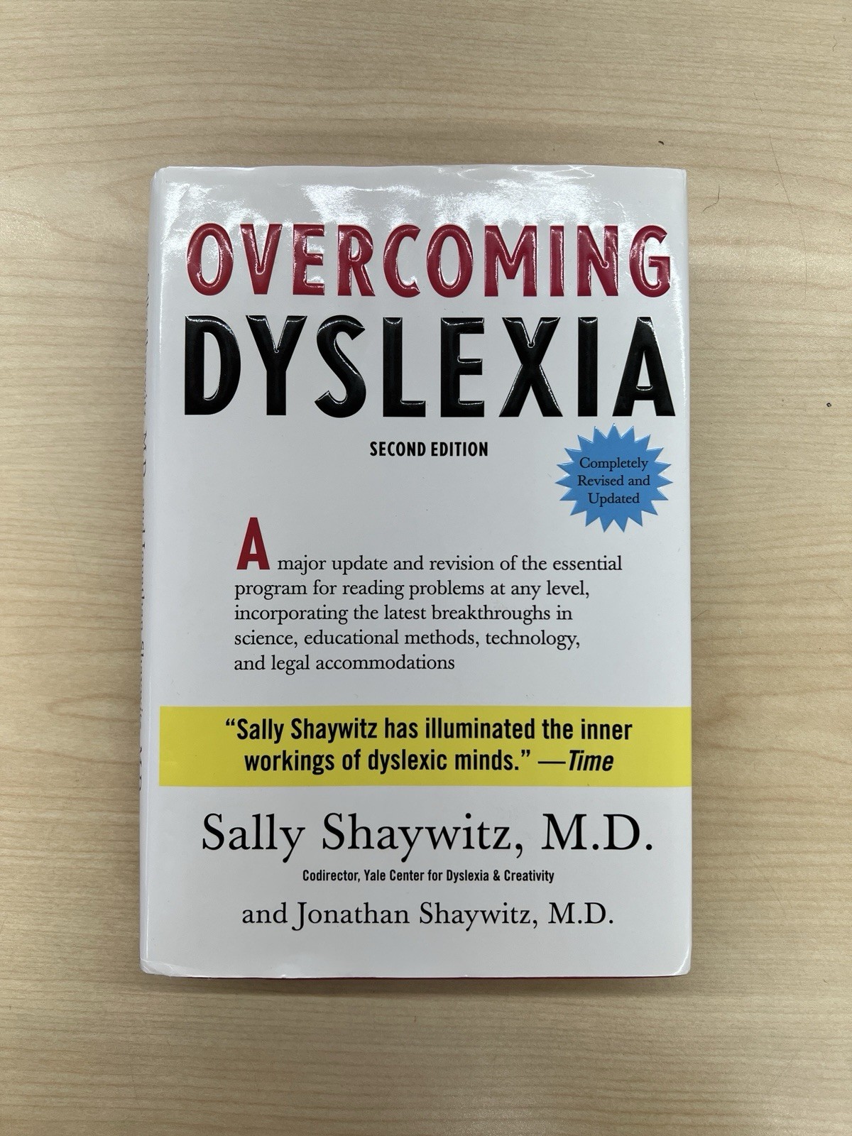 Overcoming Dyslexia: Second Edition, Completely Revised and Updated Text Book