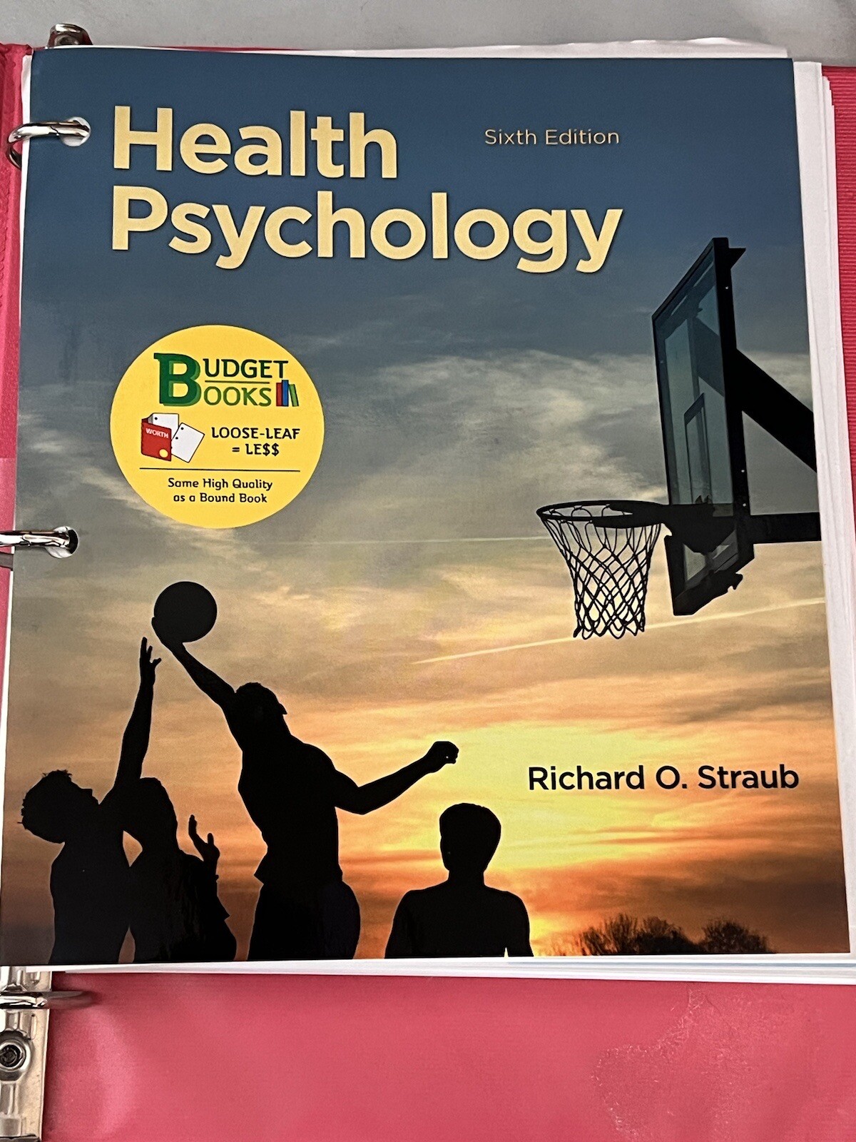 LooseLeaf Health Psychology:A Biopsychosocial Approach 6th ed by Richard Straub 