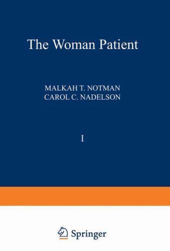 The Woman Patient: Medical and Psychological Interfaces. Volume 1: Sexual and…