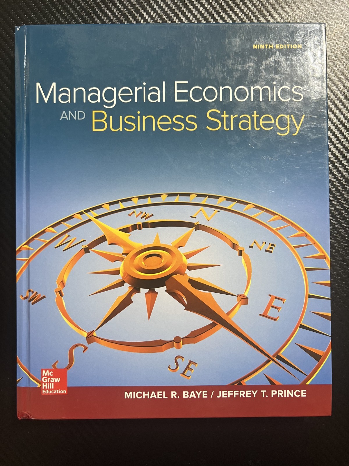 Managerial Economics and Business Strategy 9e by Jeffrey Prince