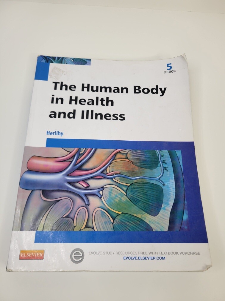 The Human Body in Health and Illness