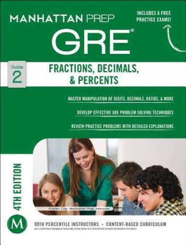 GRE Fractions, Decimals, & Percents (Manhattan Prep GRE Strategy Guides) – GOOD