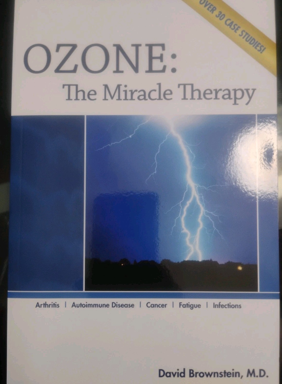 Ozone: the Miracle Therapy by David Brownstein (2016, Trade Paperback)