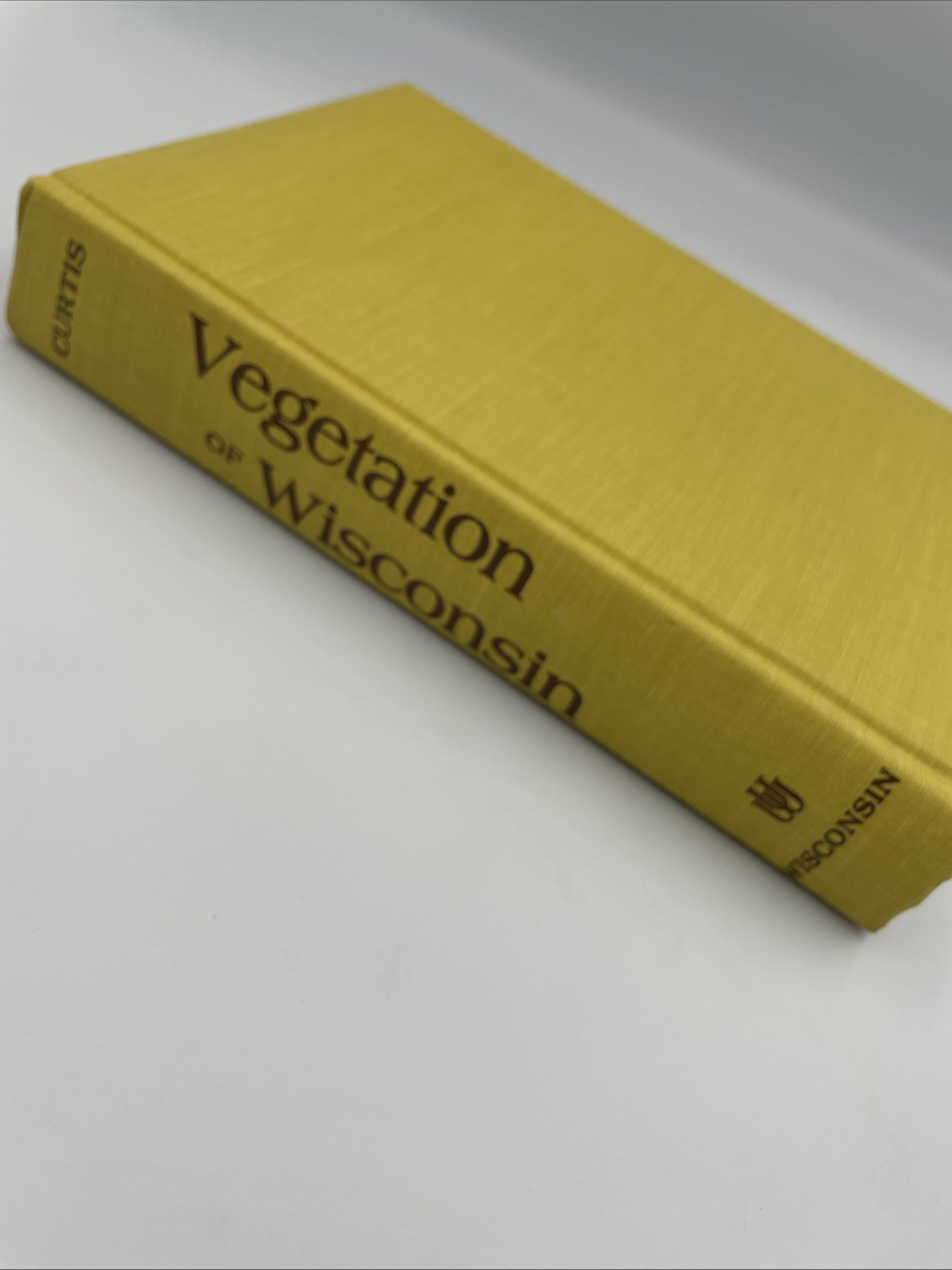 Vegetation of Wisconsin: Ordination of Plant Communities. Curtis HCDJ 1978