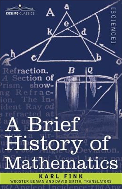 A Brief History of Mathematics (Paperback or Softback)