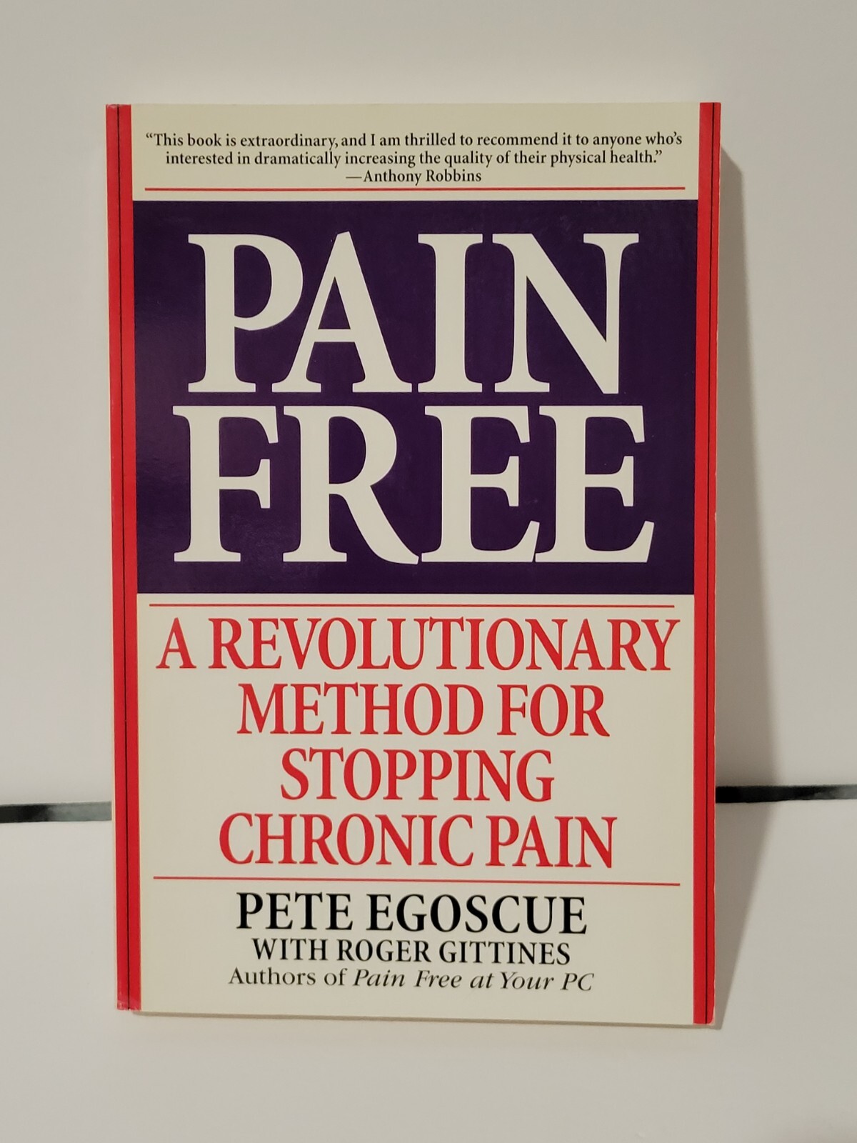 Pain Free: A Revolutionary Method for Stopping Chronic Pain Egoscue, Pete, Gitt