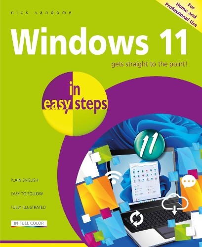 Nick Vandome Windows 11 in easy steps (Paperback) In Easy Steps (UK IMPORT)