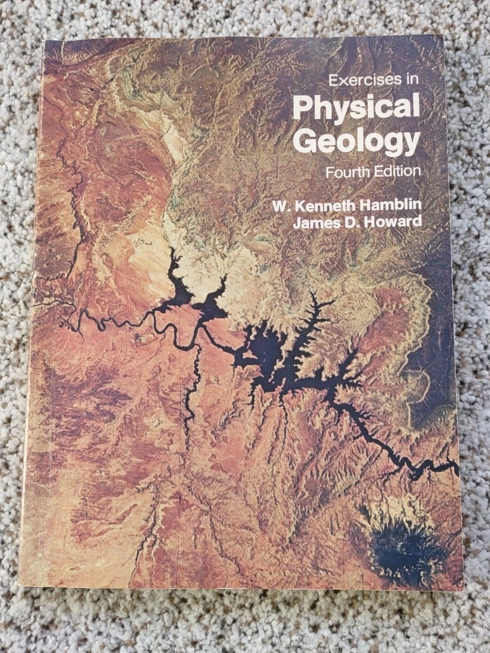 Exercises In Physical Geology 4th Edition – W Kenneth Hamblin/James D Howard