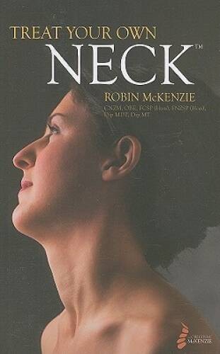 Treat Your Own Neck 5th Ed (803-5) – Paperback By Robin McKenzie – ACCEPTABLE
