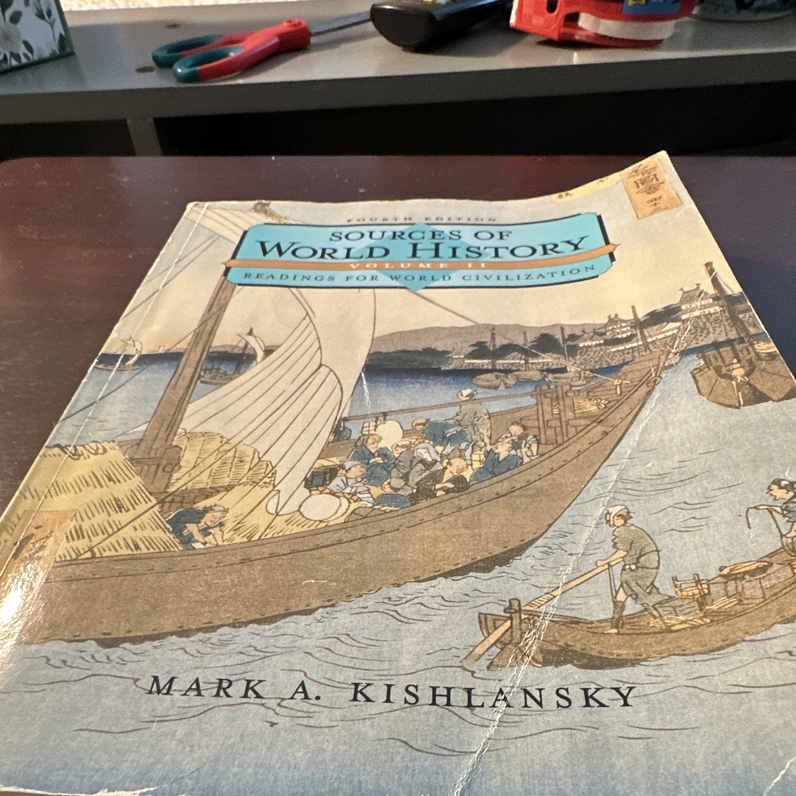Mark A. Kishlansky Sources of World History Wadsworth Cengage 4th 2007 PB