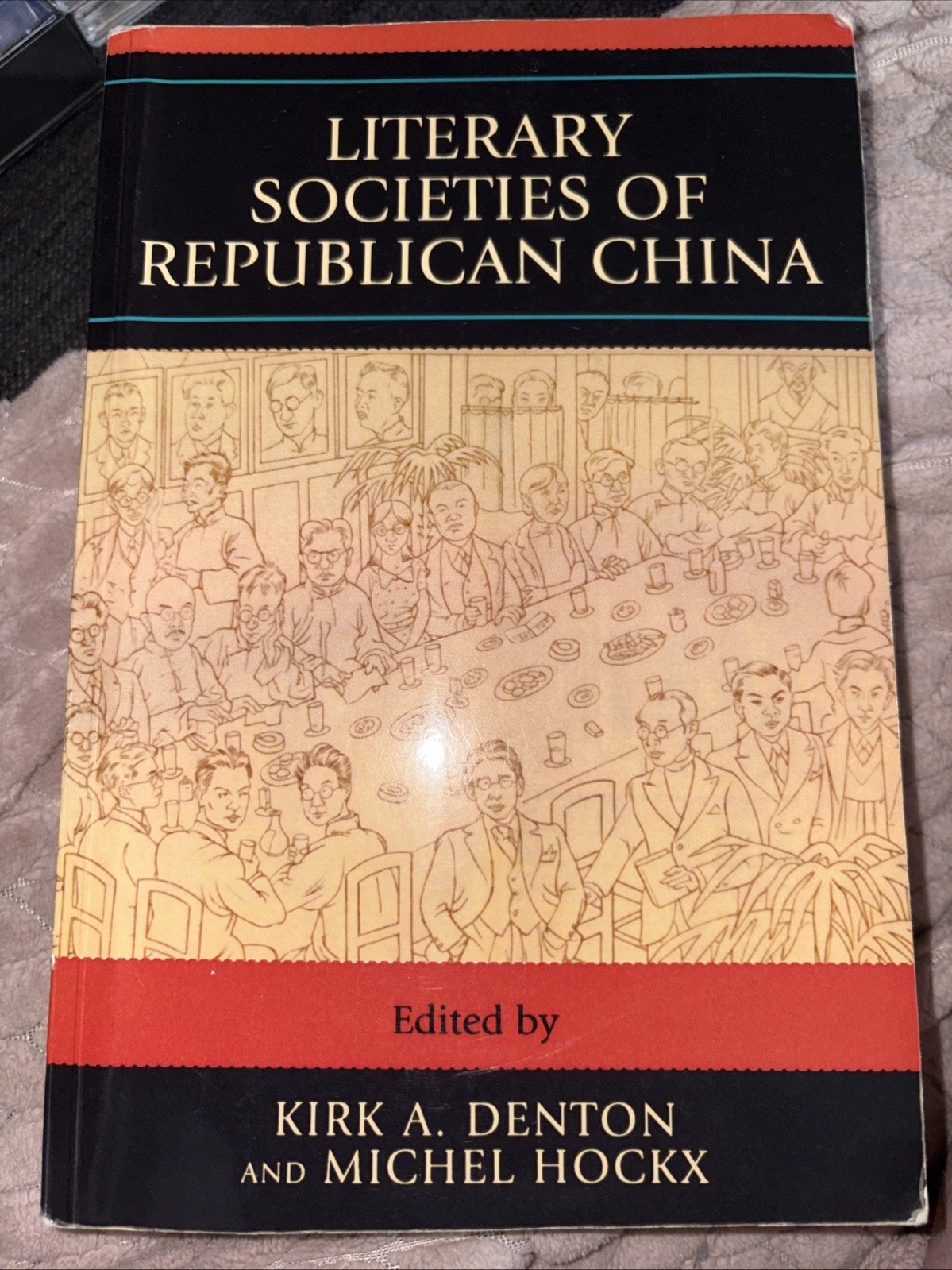 Literary Societies of Republican China by Susan Daruvala (2008, Trade Paperback)
