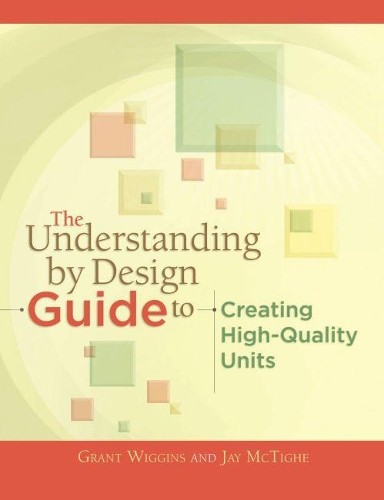 Jay McTighe Gra The Understanding by Design Guide to Creating High-Q (Paperback)