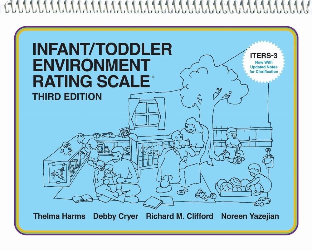 Infant/Toddler Environment Rating Scale (ITERS-3) by Thelma Harms (English) Spir