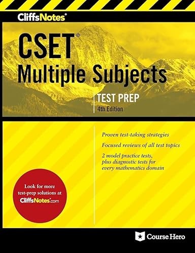 CliffsNotes CSET Multiple Subjects: Fourth Edition, Revised (C…