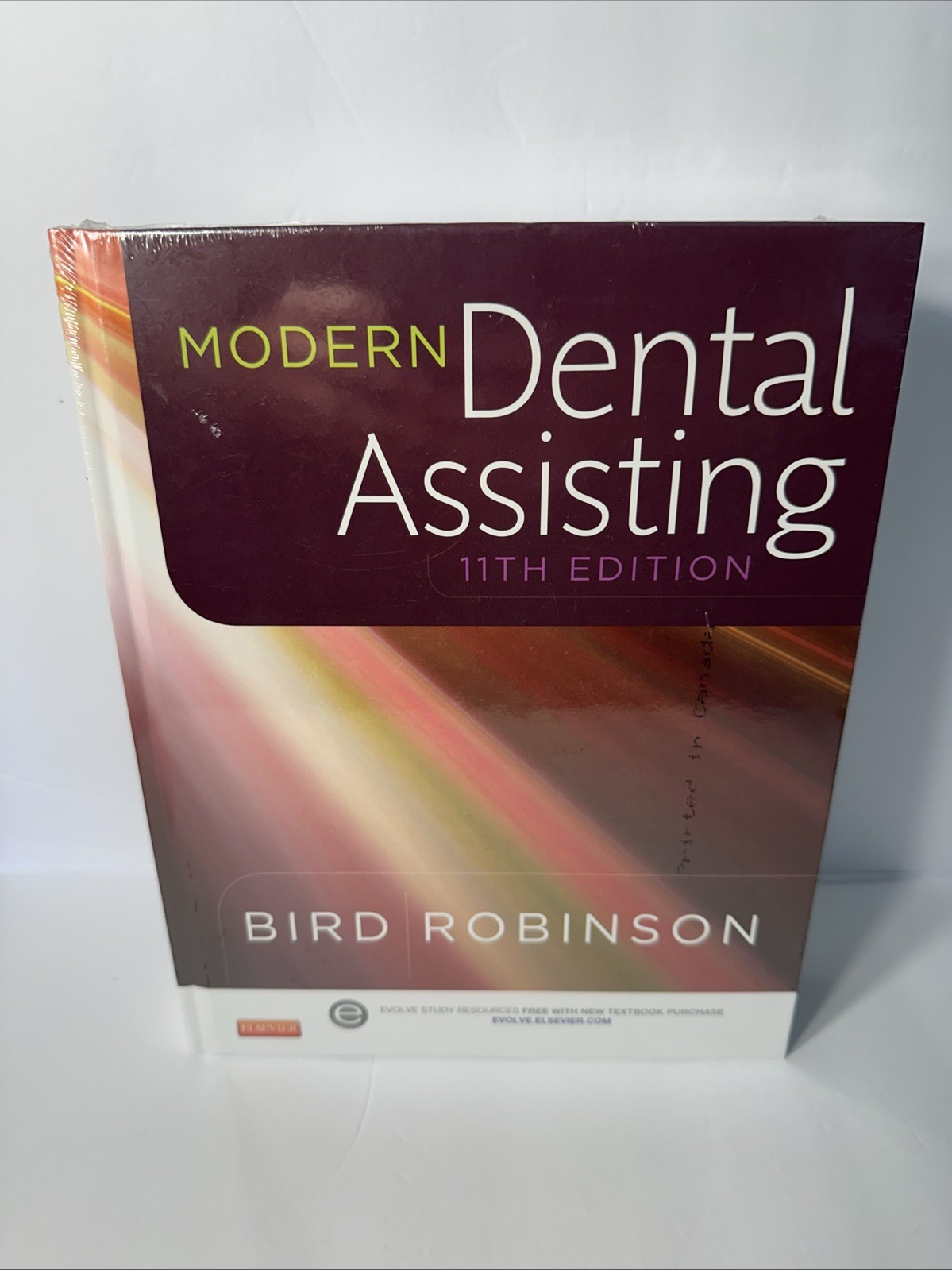 Modern Dental Assisting 11th Edition by Bird & Robinson (Hardcover) NEW!!!