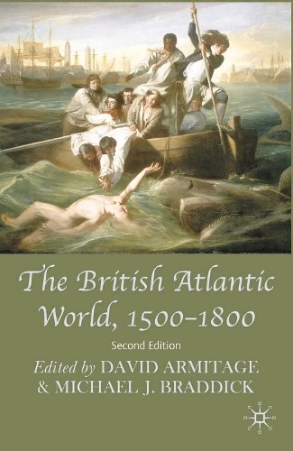 The British Atlantic World, 1500-1800 by Armitage, David Paperback Book The Fast