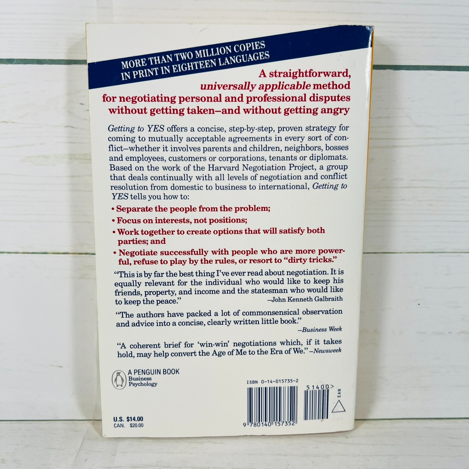 Getting to Yes : Negotiating Agreement Without Giving In by William Ury and…
