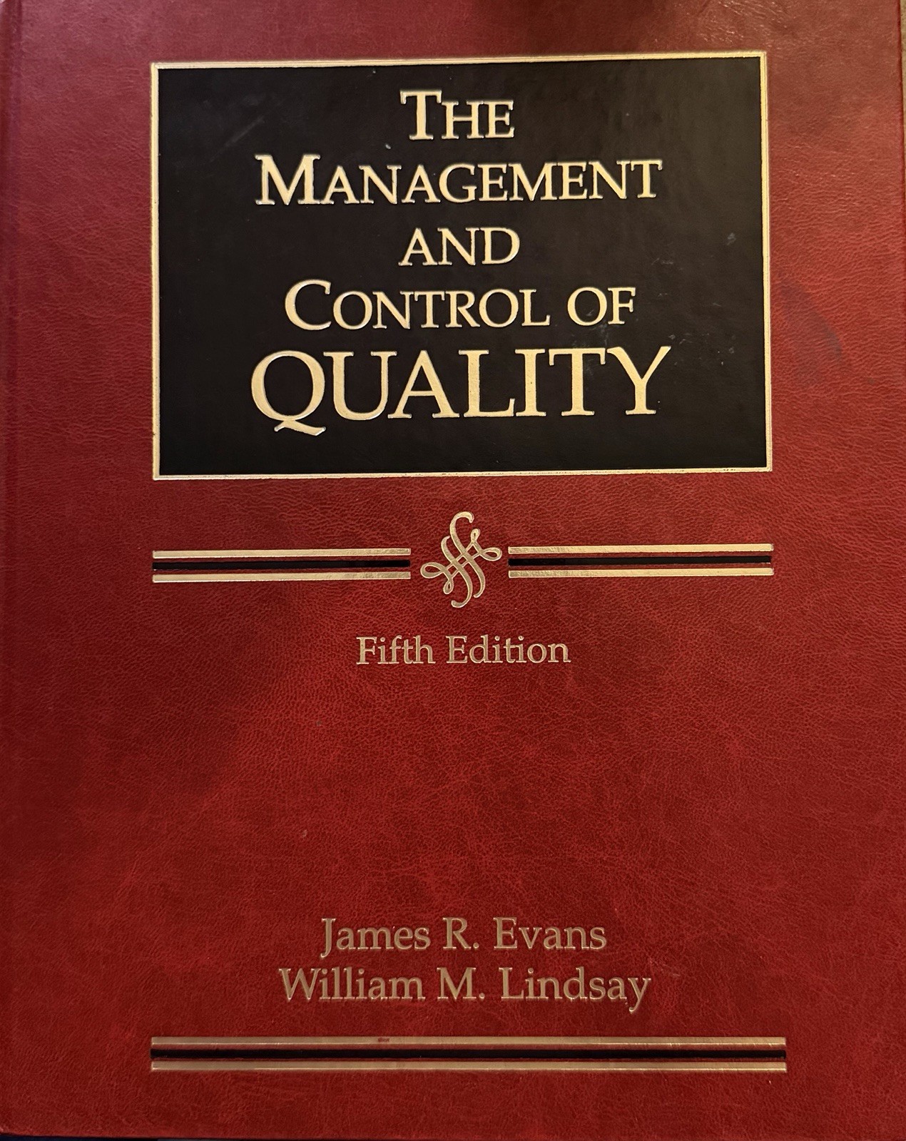 The Management and Control of Quality Hardcover Fifth Edition w/ Interactive CD