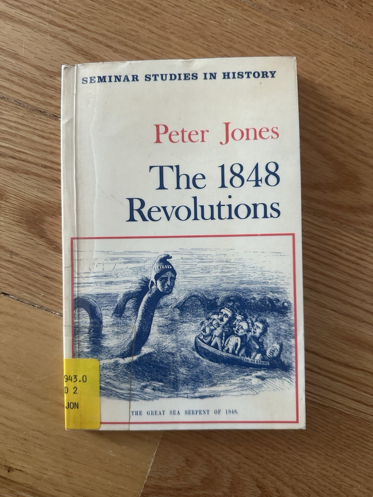 Seminar Studies: 1848 Revolutions by Peter Jones (1991, Trade Paperback)