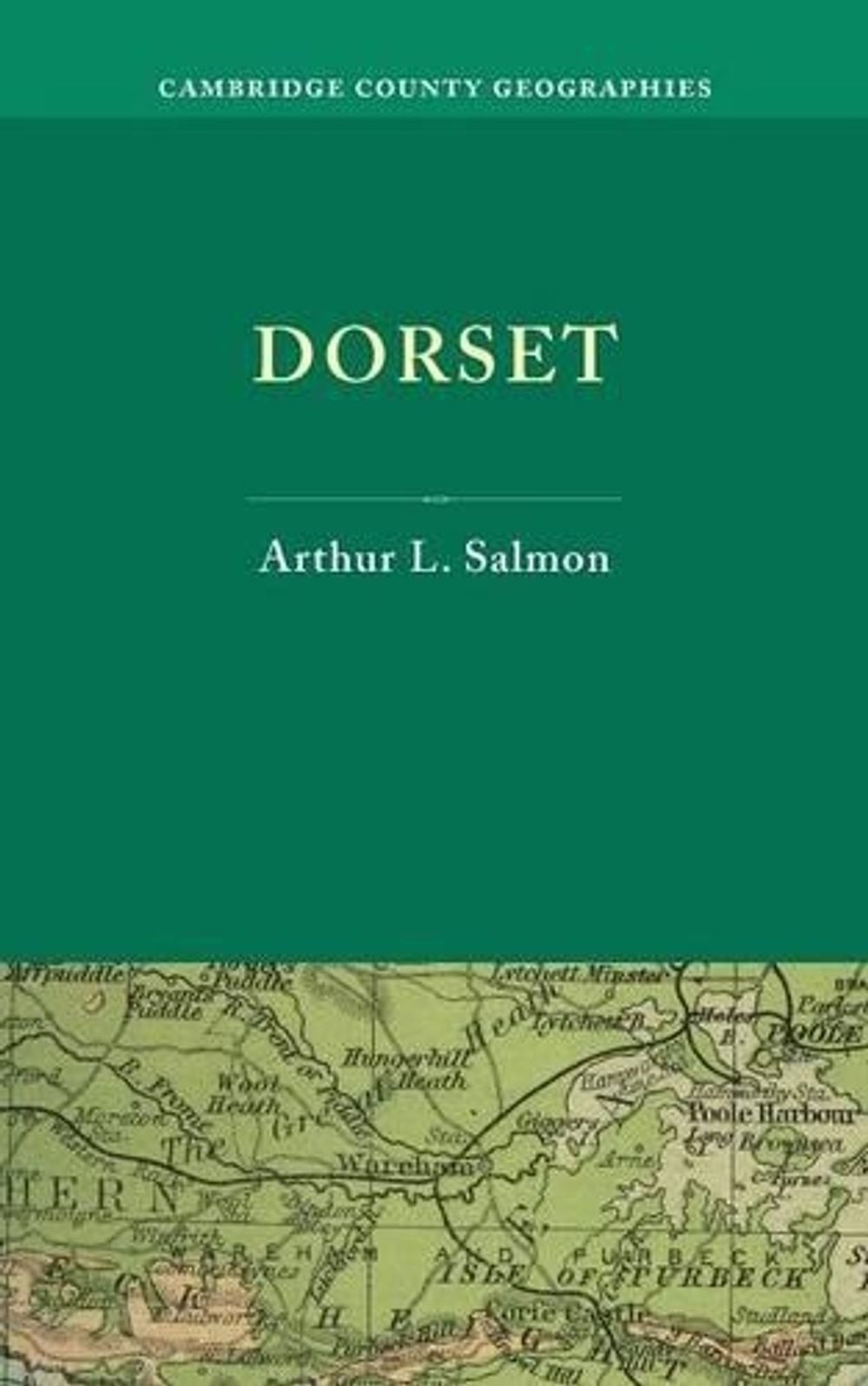 Dorset by Arthur L. Salmon (English) Paperback Book