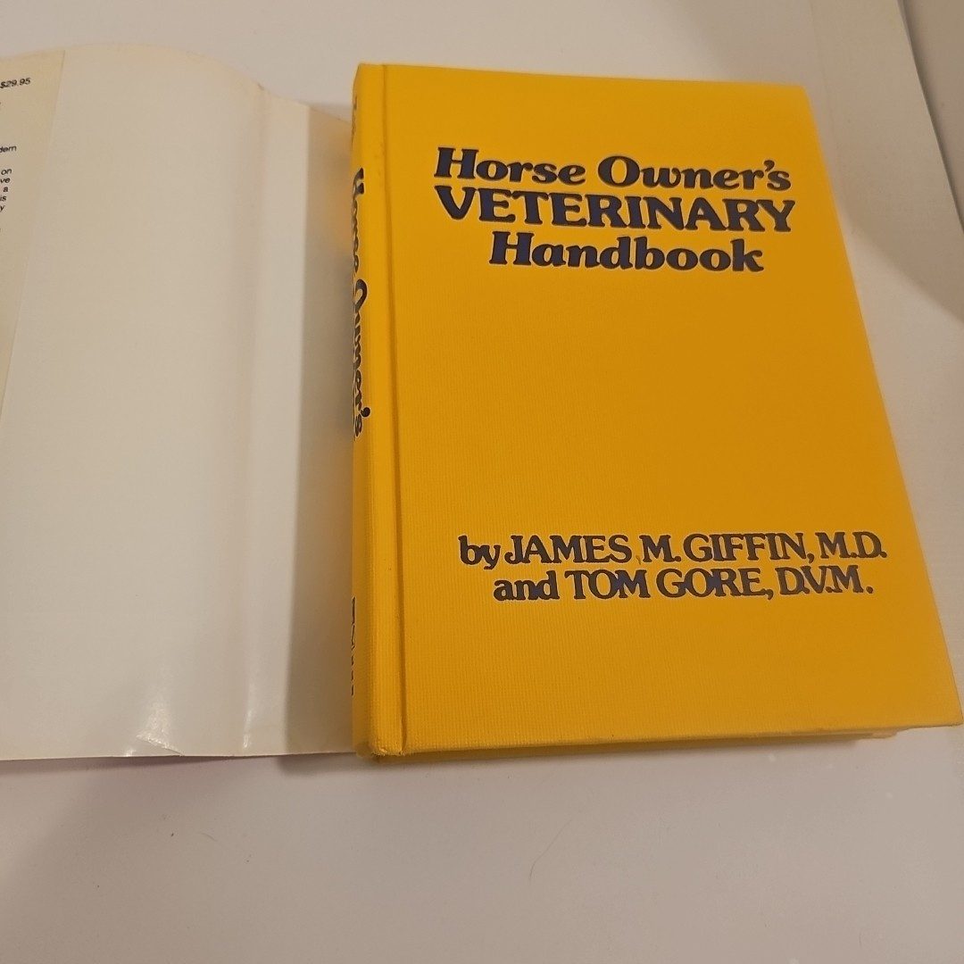 HORSE OWNERS VETERINARY HANDBOOK HARDCOVER FIRST EDITION 1989 GRIFFIN GORE
