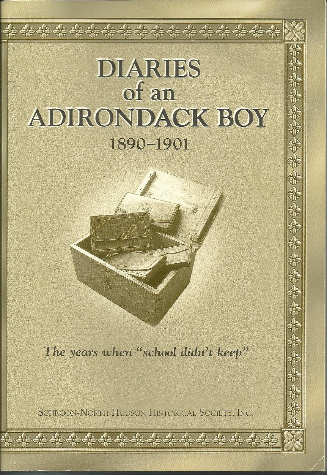 Diaries of an Adirondack Boy (1890 – 1901)