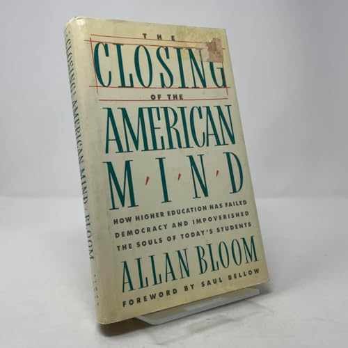 The Closing of the American Mind – Hardcover, by Allan Bloom – Acceptable j
