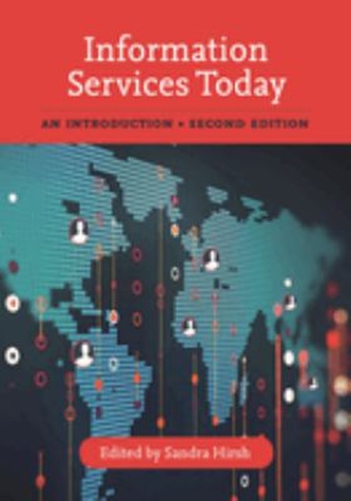 Information Services Today : An Introduction Paperback