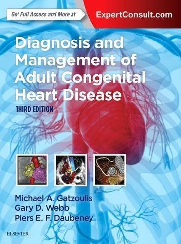 DIAGNOSIS AND MANAGEMENT OF ADULT CONGENITAL HEART By Gatzoulis Md Phd Facc