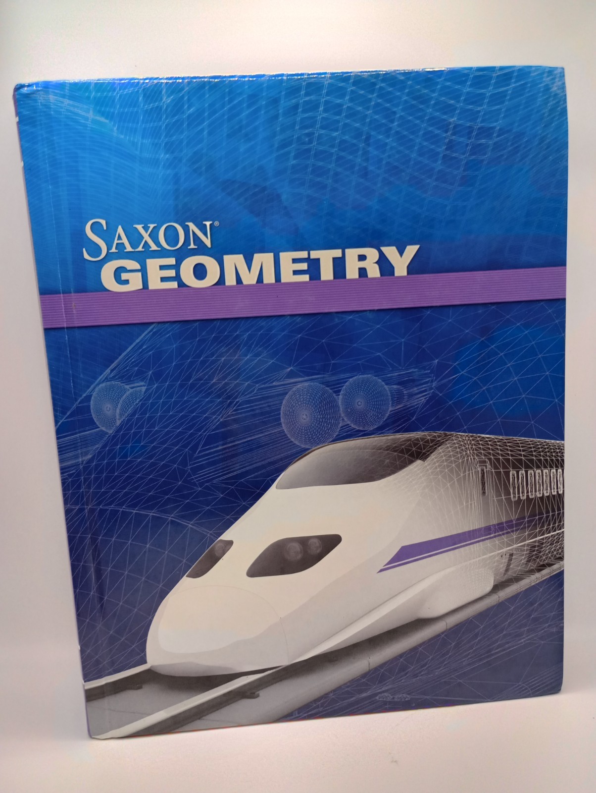 Saxon Geometry Homeschool Set Student Text Solutions Manual Testing Book