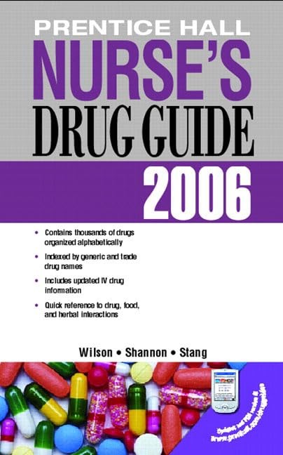 Prentice Hall Nurse’s Drug Guide 2006