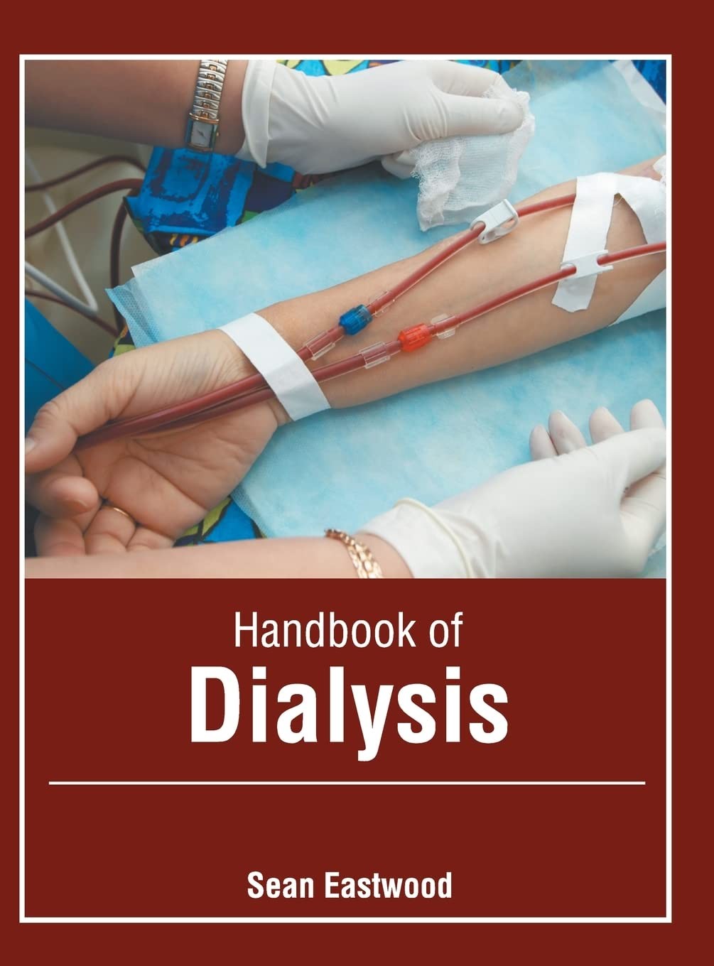 Handbook of Dialysis [Hardcover]
