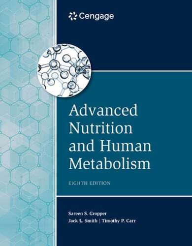 Advanced Nutrition and Human Metabolism by Jack Smith: Used