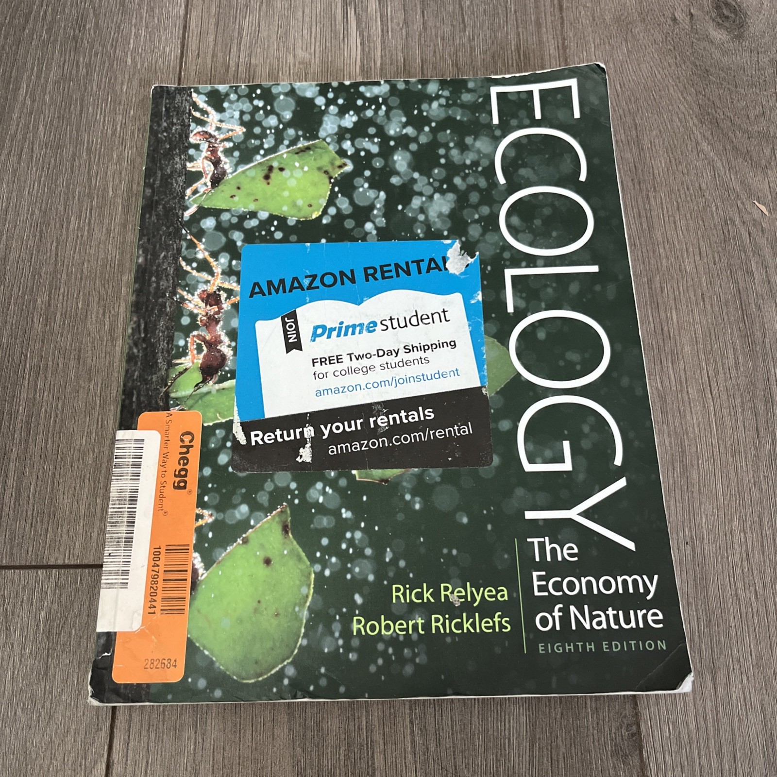 Ecology: the Economy of Nature by Rick Relyea and Robert E. Ricklefs (2019,…