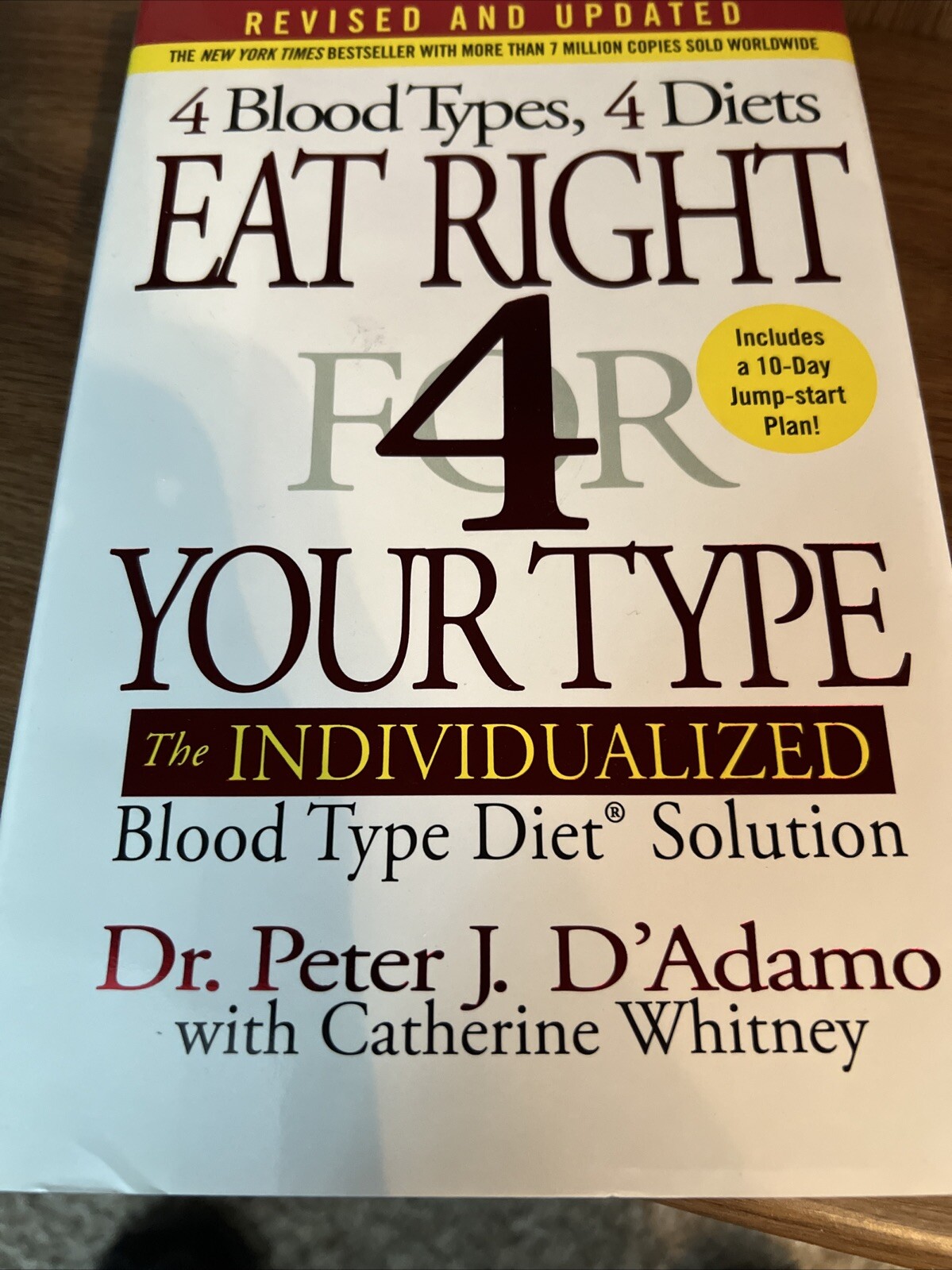 Eat Right 4 Your Type Ser.: Eat Right 4 Your Type (Revised and Updated) : The…