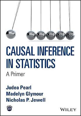 Causal Inference in Statistics – 9781119186847
