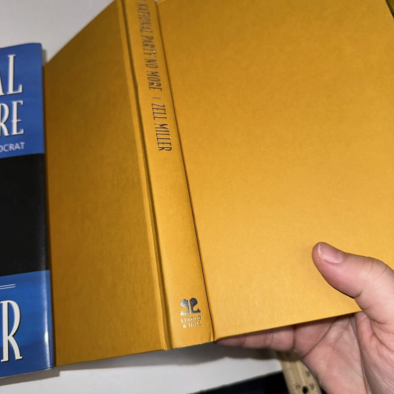Zell Miller Book Lot Of 2 Both Signed A National Party No More, & Zell Governor