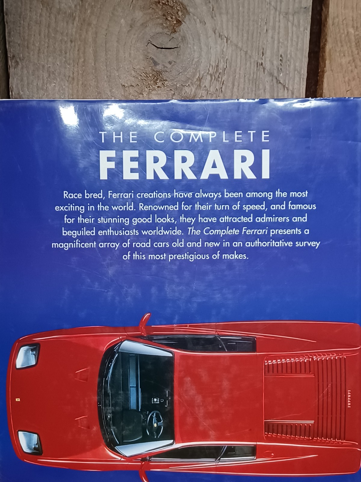 The Complete Ferrari by Roger Hicks Large Hardcover Collectible Vehicle Book
