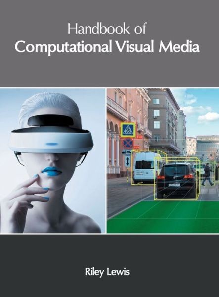 Handbook Of Computational Visual Media
