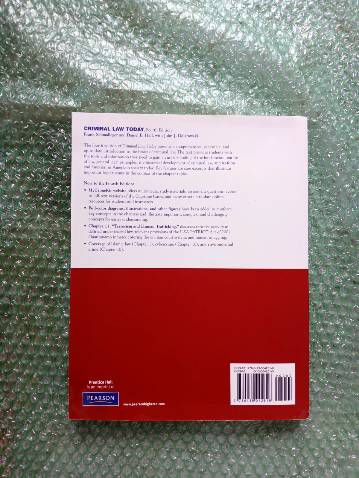 Criminal Law Today Daniel E., Schmalleger, Frank J., Dolatowski,