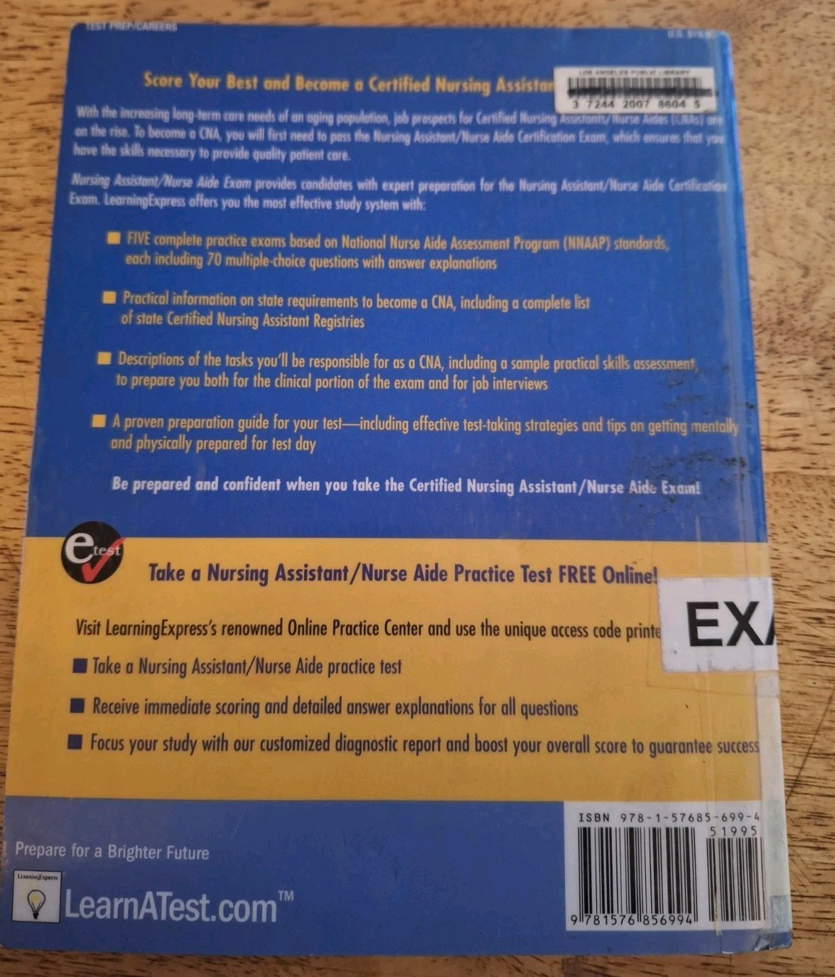 Nursing Assistant / Nurse Aide Exam. 4th Edition. Learning Express. 136 Pages.