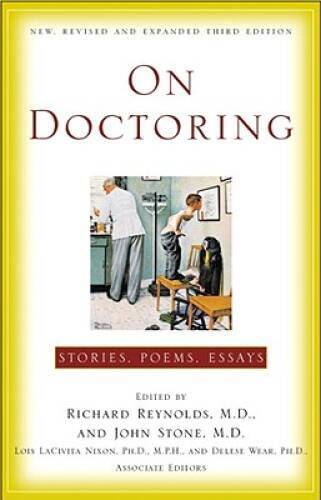 On Doctoring: New, Revised and Expanded Third Edition – Hardcover – GOOD