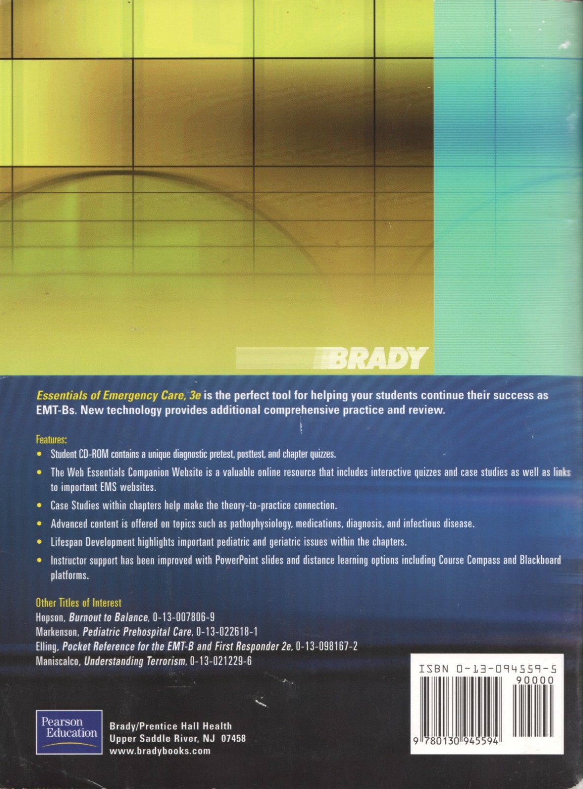 Essentials of Emergency Care : Refresher for EMT-B 3rd Ed. (includes sealed CD)