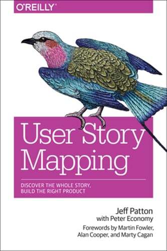 User Story Mapping by Jeff Patton: Used