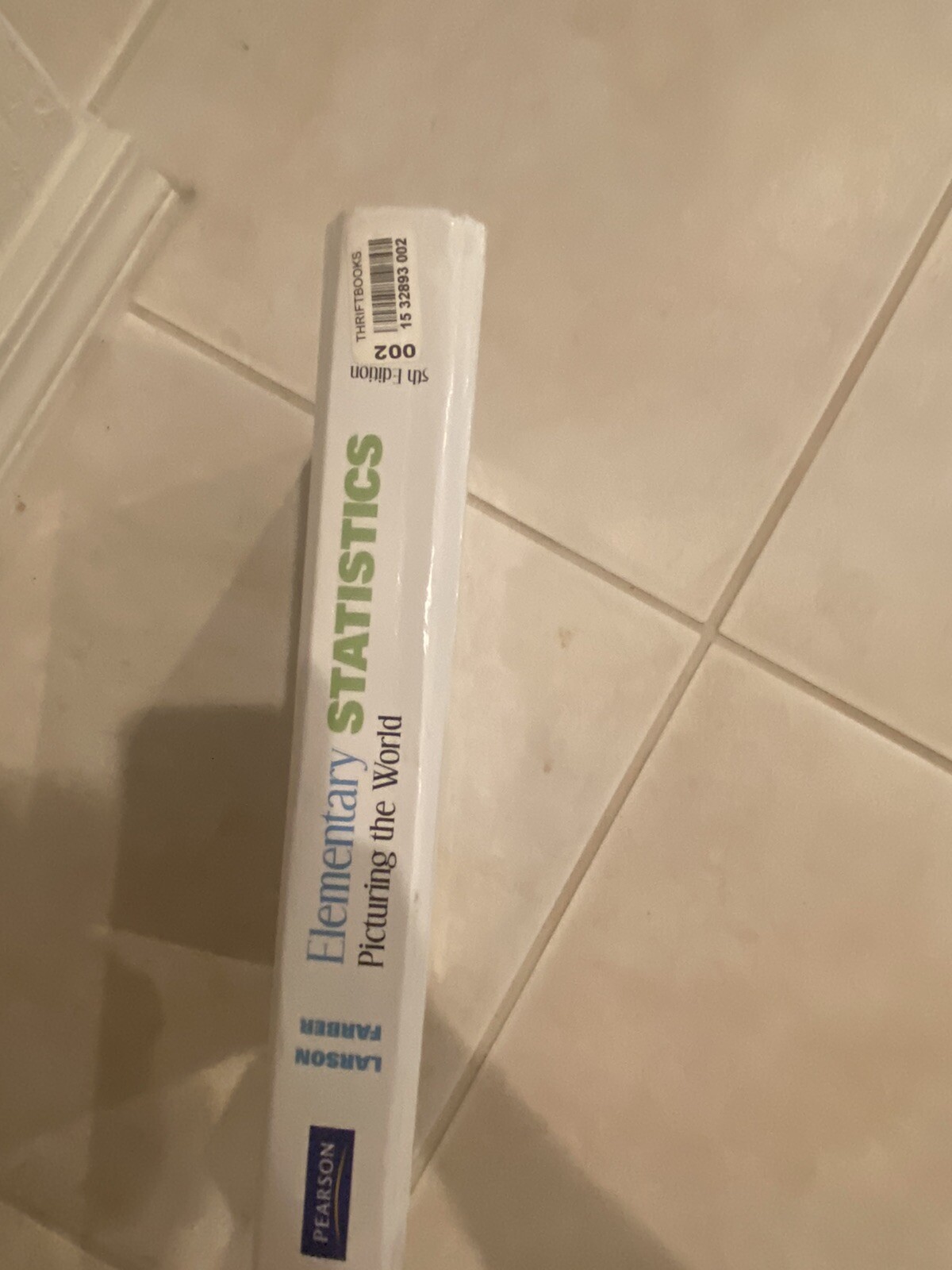 Elementary Statistics Picturing the World 5th Edition by Betsy Farber