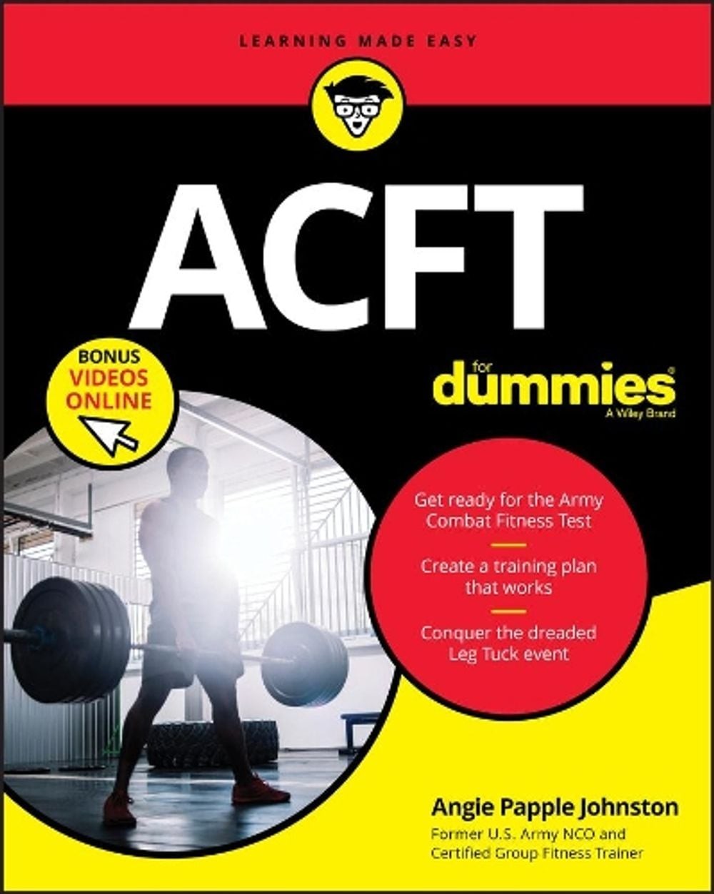 ACFT Army Combat Fitness Test For Dummies: Book + Online Videos by Angie Papple