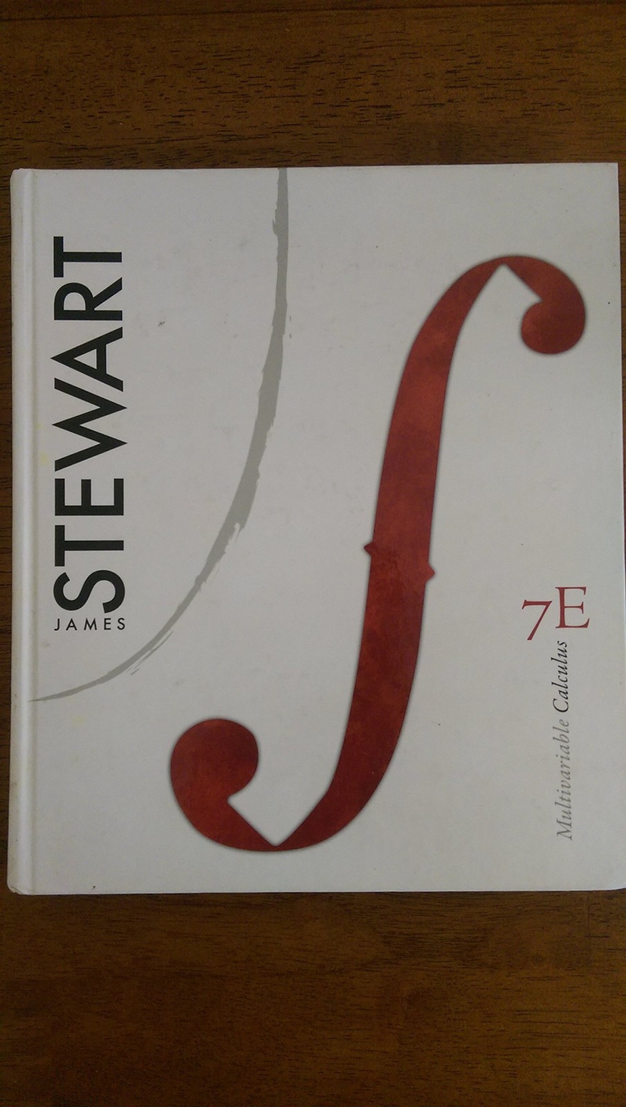Multivariable Calculus, 7th Edition – hardcover Stewart, James