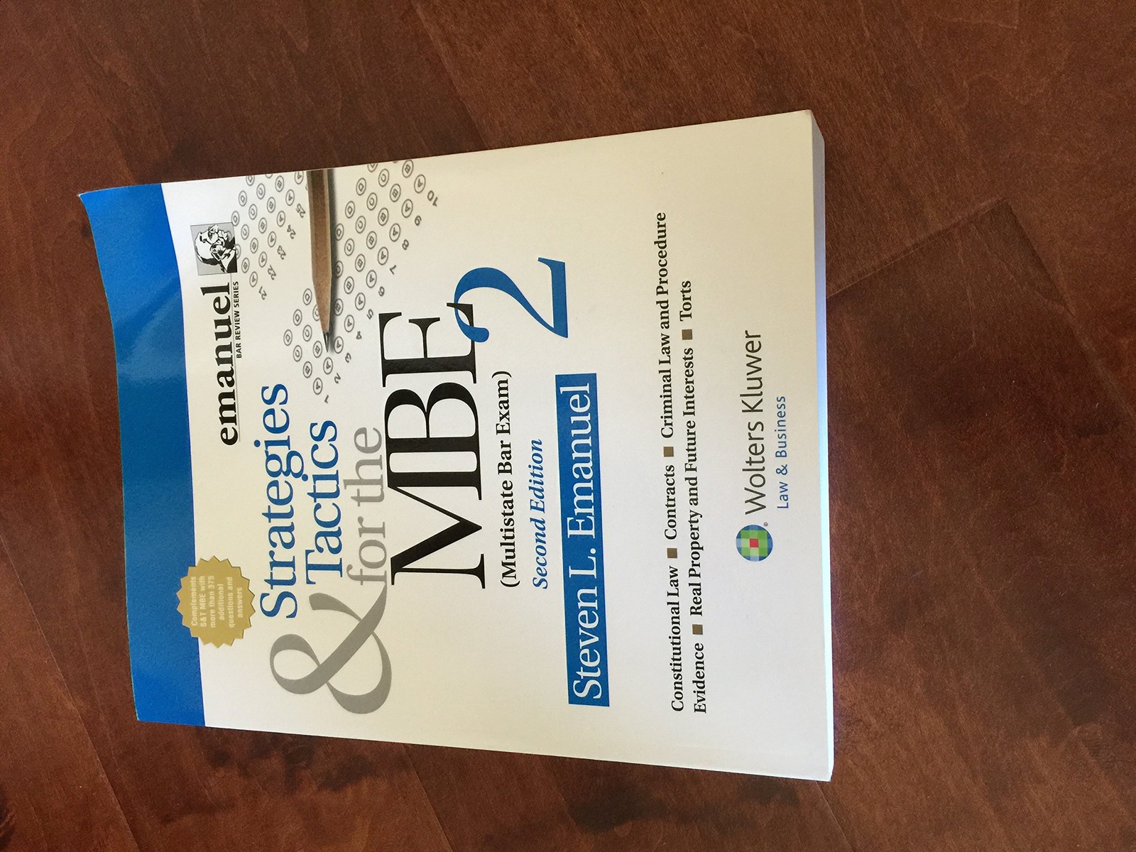 Strategies & Tactics for the MBE 2, Second Edition (Emanuel Bar Review Serie…