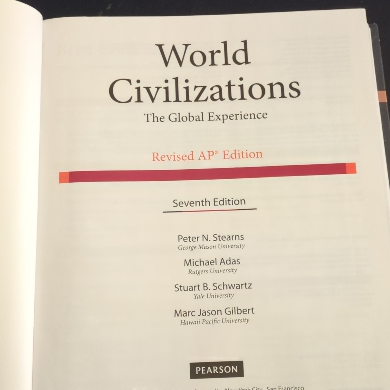 Pearson World Civilizations: The Global Experience 7th Edition AP Hardcover