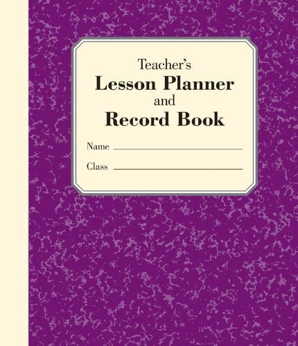 Teacher’s Lesson Planner and Record Book